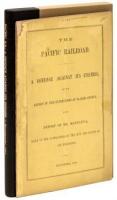 The Pacific Railroad. A Defense Against Its Enemies, With Report of the Supervisors of Placer County, and Report of Mr. Montanya, Made to the Supervisors of the City and County of San Francisco