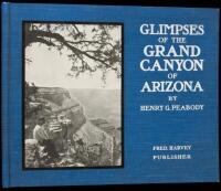 Glimpses of the Grand Canyon of Arizona