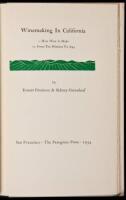 Winemaking in California: I. How Wine is Made. II. From the Missions to 1894