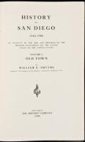 History of San Diego, 1542-1908: An Account of the Rise and Progress of the Pioneer Settlement on the Pacific Coast of the United States