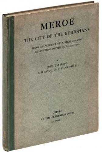 Mero&euml;, The City of the Ethiopians, Being an Account of a First Season's Excavations on the Site, 1909-1910.