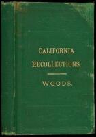Recollections of Pioneer Work in California