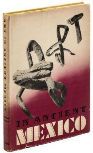 Art in Ancient Mexico: Selected and Photographed from the Collection of Diego Rivera
