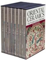 The World's Great Collections: Oriental Ceramics - Seven volumes from the series