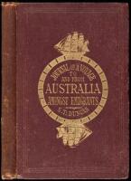 Journal of a Voyage to Australia by the Cape of Good Hope, Six Months in Melbourne, and Return to England by Cape Horn, including Scenes and Sayings n Sea and Land