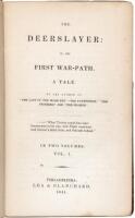 The Deerslayer: or, the First War-Path. A Tale