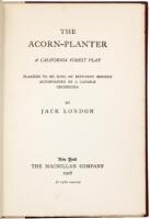 The Acorn Planter: A California Forest Play, Planned to be Sung by Efficient Singers Accompanied by a Capable Orchestra