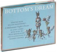 Bottom's Dream. Adapted from William Shakespeare's A Midsummer Night's Dream