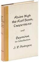 Raise High the Roof Beam, Carpenters and Seymour An Introduction