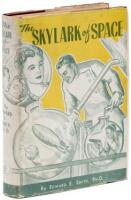 The Skylark of Space: The Tale of the First Inter-Stellar Cruise - The author's copy with revisions for the second edition