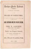 Northern Pacific Railroad. Partial Report to the Board of Directors, of a Portion of a Reconnoissance Made in the Summer of 1869, between Lake Superior and the Pacific Ocean... Accompanied with notes on Puget Sound, by Samuel Wilkeson, Esq., the historian