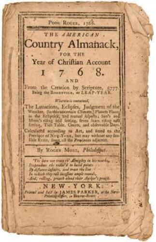Poor Roger, 1768. The American Country Almanack, for the Year of Christian Account 1768.