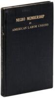 Negro Membership In American Labor Unions by the National Urban League