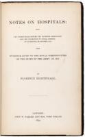 Notes on Hospitals: Being Two Papers Read Before the National Association for the Promotion of Social Science, at Liverpool, in October, 1858. With Evidence Given to the Royal Commissioners on the State of the Army in 1857