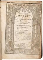 The True Convert: Or, An Exposition Upon the XV Chapter of St. Lukes Gospell