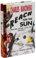 Reach for the Sun: Selected Letters, 1978-1994 - Photographer's Copy