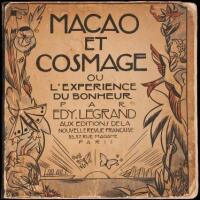 Macao et Cosmage ou L'Experience de Bonheur