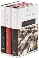 The Border Trilogy: All the Pretty Horses, The Crossing, Cities of the Plain