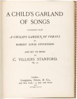 A Child&rsquo;s Garland of Songs, Gathered from A Child&rsquo;s Garden of Verses&hellip;and Set to Music by C. Villiers Stanford.