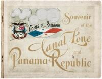 Souvenir of the Canal Zone and Panama Republic (wrapper title)