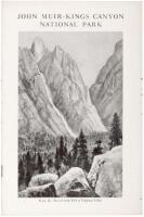 Proposed John Muir-Kings Canyon National Park. Including a Summary of a Rival of the Yosemite