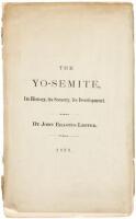 The Yo-Semite; Its History, Its Scenery, Its Development