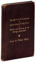 The Alphabet and Language; Immortality of the Big Trees; Wealth and Poverty of the Chicago Exposition. Three Essays