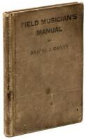 Field Musician's Manual used during the Pancho Villa Expedition