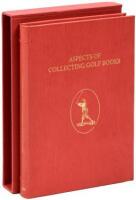 Aspects of Collecting Golf Books. The Contributors Edition