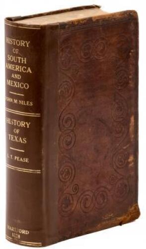 History of South America and Mexico; Comprising their Discovery, Geography, Politics, Commerce and Revolutions