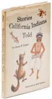 Stories California Indians Told