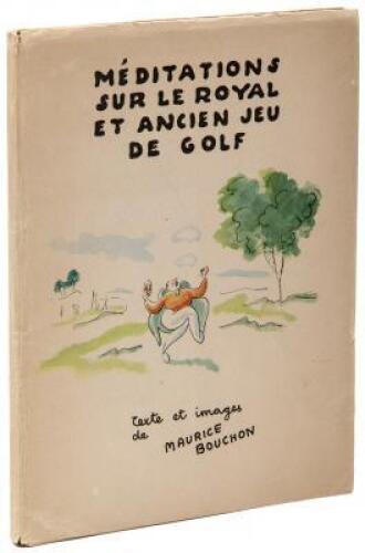 M&eacute;ditations sur le Royal et Ancien Jeu de Golf