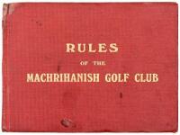 Rules of Machrihanish Golf Club Comprising Rules of the Club and Rules for the Game of Golf as Played on Machrihanish Links