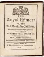 The Royal Primer: Or, The First Book for Children