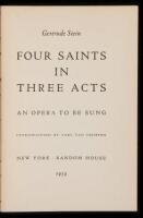 Four Saints in Three Acts: An Opera to Be Sung