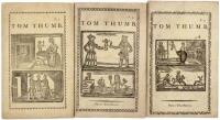 The Famous History of Tom Thumb. Wherein is Declared, His Marvellous Acts of Manhood. Full of Wonder and Merriment. Part the First [Second, Third]