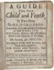 A Guide for the Child and Youth, In Two Parts