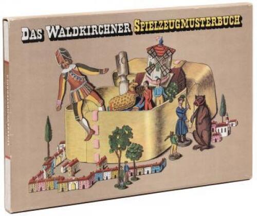 Das Waldkirchner Spielzeugmusterbuch