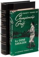 Thirty Years of Championship Golf: The Life and Times of Gene Sarazen