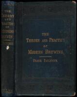 The Theory and Practice of Modern Brewing