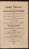 The Cook's Oracle: Containing Receipts for Plain Cookery...