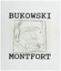 Bukowski: Photographs 1977-1991