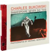 Shakespeare Never Did This - One of 15 Photographer's copies