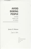 Avoid Boring People: Lessons from a Life in Science