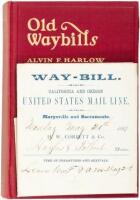 Old Waybills: The Romance of the Express Companies