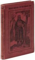 The Indian History of the Modoc War, and the Causes that Led to It