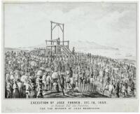 Execution of Jose Forner, Dec. 10, 1852. On Russian Hill San Francisco, for the Murder of Jose Rodriguez
