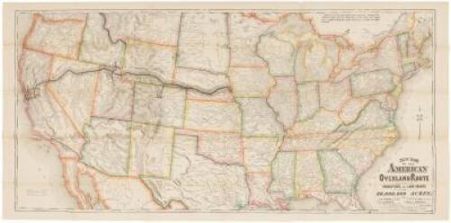 New map of the American overland route, showing its connections, and land grants of 30,000,000 acres
