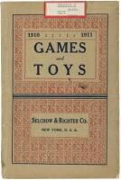 Trade Catalogue 1910-1911: Selchow & Righter Company, Importers, Manufacturers, Publishers and Dealers, Games, Home Amusements, Toys and Novelties - Always Something New