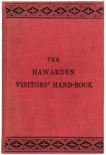The Hawarden Visitors' Hand-Book